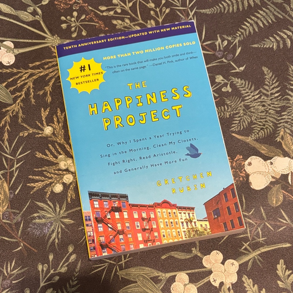The Happiness Project by Gretchen Rubin